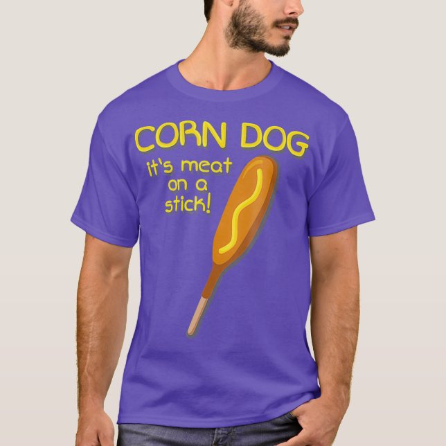 Corn Dog  Hot Dog  Funny Food T-Shirt (Front)