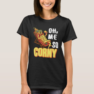 Corn Farmer Funny Farming Tractor Country Life T-Shirt