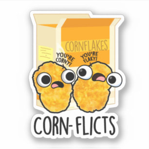 Corn-flicts Funny Corn Flakes Pun 
