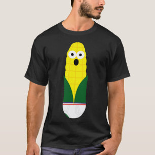 CORN IN UNDERWEAR T-Shirt