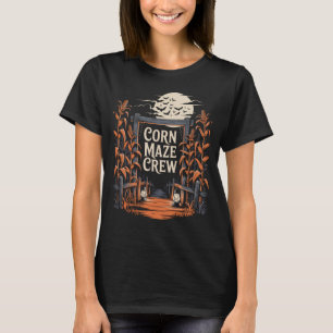 Corn Maze Crew Halloween Autumn Season T-Shirt