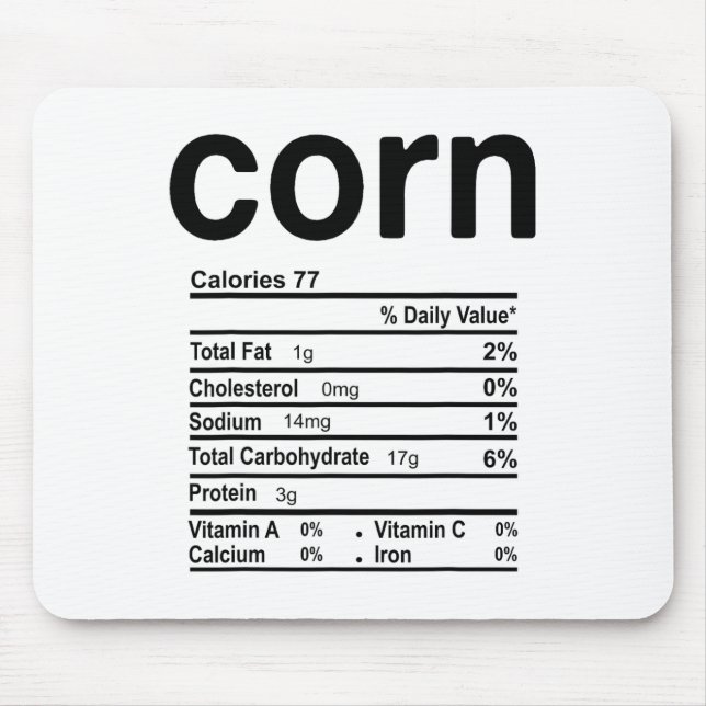 Corn Nutrition Facts Funny Thanksgiving Christmas  Mouse Pad (Front)