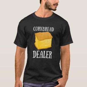 Cornbread Baking Cornmeal Muffins Batter Bread 3 T-Shirt