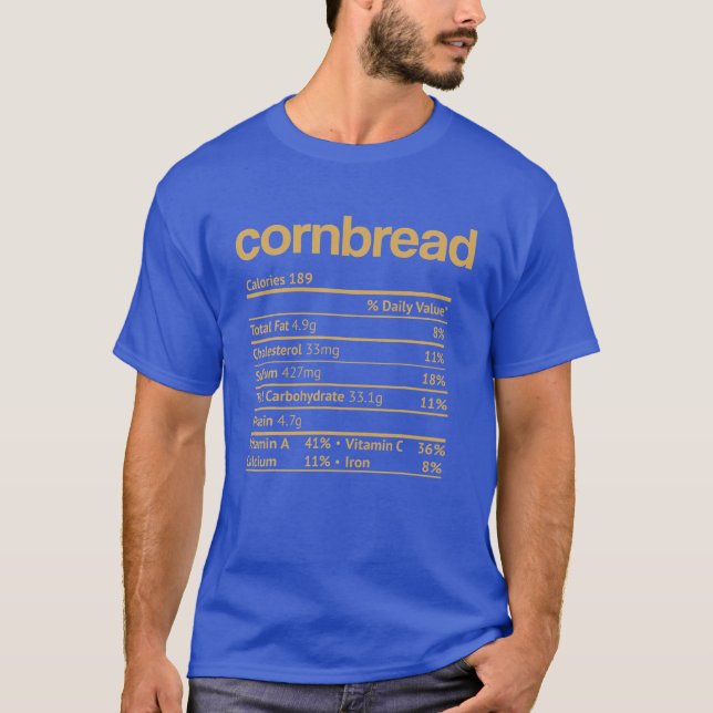 Cornbread Nutrition Fact Funny Thanksgiving Christ T-Shirt (Front)