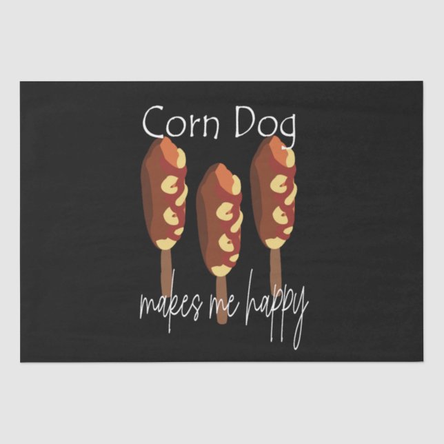 Corndog Makes Me Happy Tissue Paper (Front)