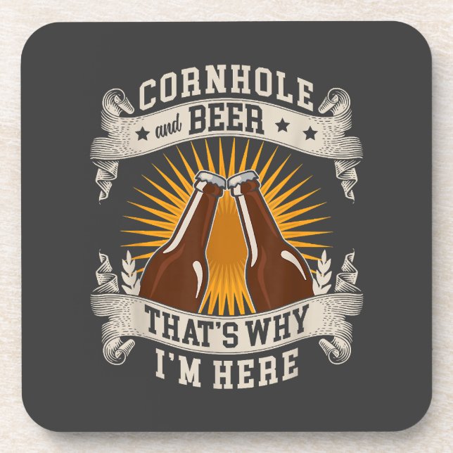 Cornhole And Beer That's Why I'm Here Cornhole  Coaster (Front)