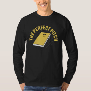 Cornhole Apperal The Perfect Pitch Cornhole 2 T-Shirt