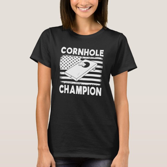 Cornhole Champion  Cornhole Team Bean Bag  Cornhol T-Shirt (Front)