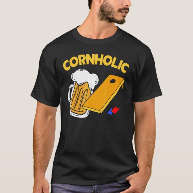 Cornhole Drinking Beer Bean Bag Cornholic Cornahol T-Shirt (Front)