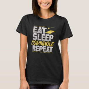 Cornhole Eat Sleep Repeat Baggo Hobby Cornhole T-Shirt