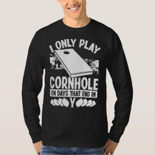 Cornhole Player on days end in Y Cornament Throwin T-Shirt