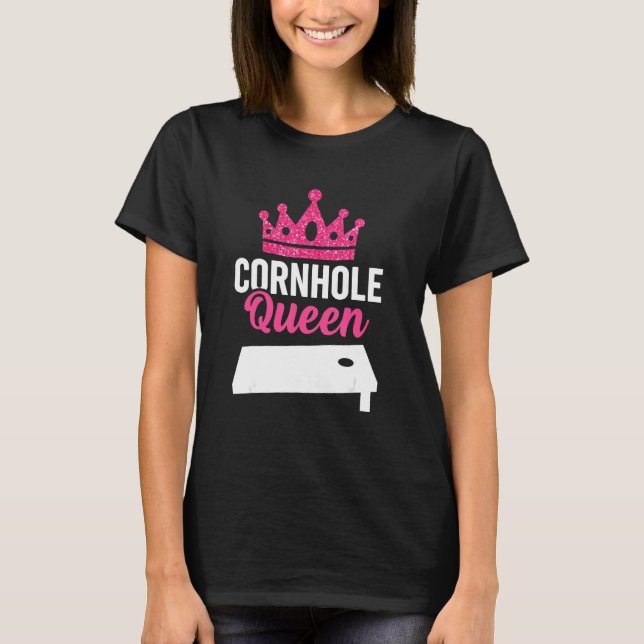 Cornhole Queen Bean Bags T-Shirt (Front)