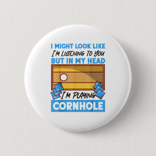 Cornhole Team Bean Bag Player Champ I Might Look L 6 Cm Round Badge