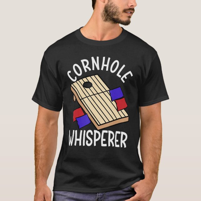 Cornhole Whisperer  Corn Hole T-Shirt (Front)