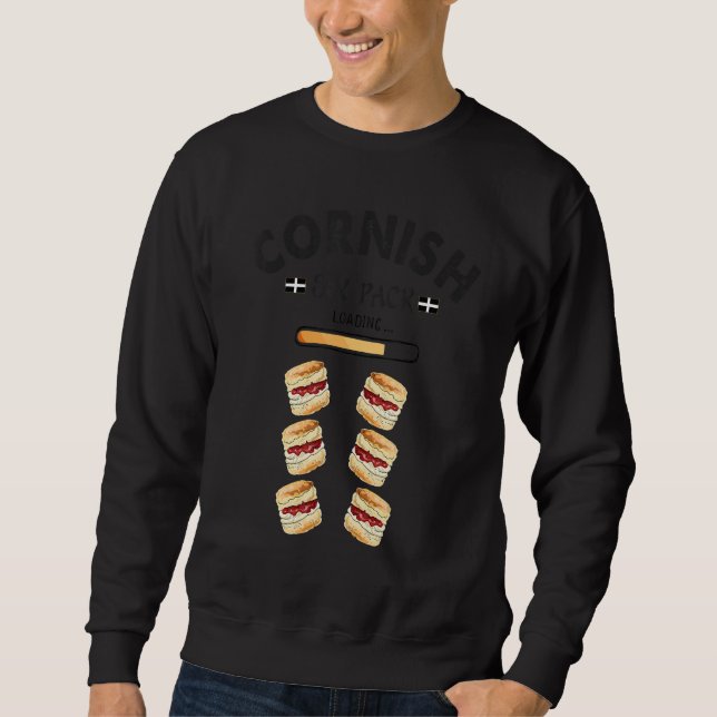 Cornish Scones Ideas For Men & English Scones Six  Sweatshirt (Front)