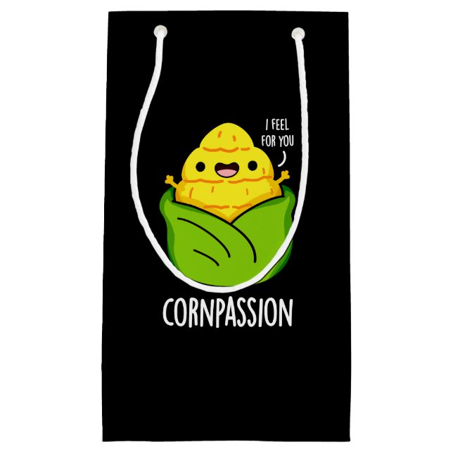 Cornpassion Funny Compassionate Corn Pun Dark BG Small Gift Bag (Front)