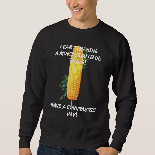 Corntastic Costume This Is My Corn Costume Hallowe Sweatshirt (Front)