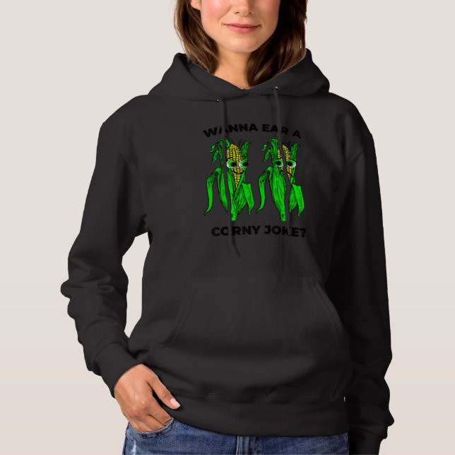 Corny Joke Meme Ear of Corn Pun Graphic Hoodie (Front)