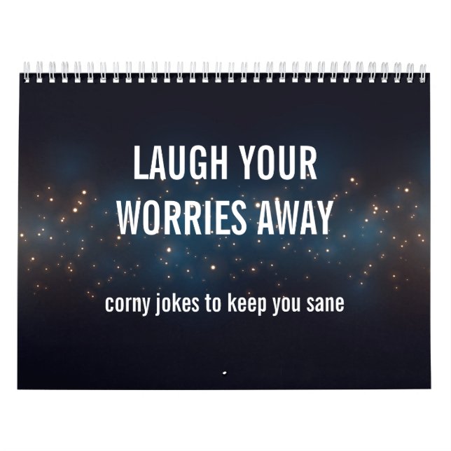Corny jokes to keep you sane calendar (Cover)