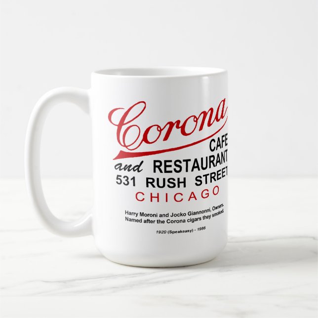 Corona Cafe and Restaurant, Chicago, IL Coffee Mug (Left)
