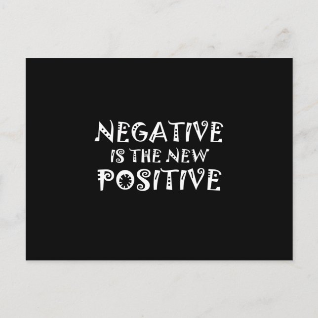 Corona - Negative Is The New Positive Postcard (Front)