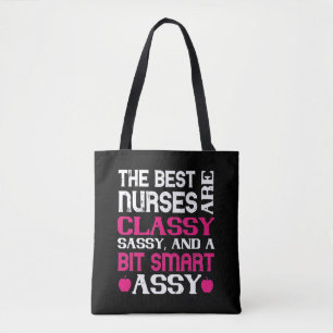 Corona Nurses - Best Nurses Are Classy Tote Bag