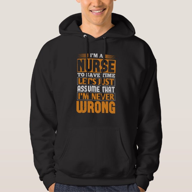 Corona Nurses - Nurse Is Never Wrong Hoodie (Front)