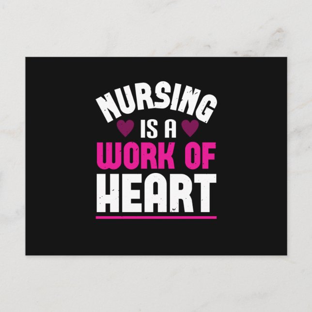 Corona Nurses Nursing Is A Work Of Heart Postcard (Front)