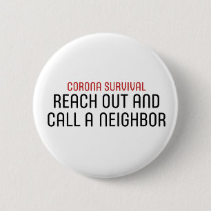 Corona-Survival-Reach Out 6 Cm Round Badge