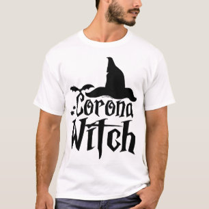Corona Witch Halloween , Funny Halloween , T-Shirt