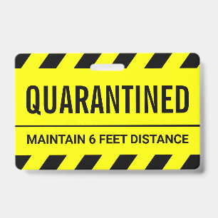 Coronavirus Self Isolation Quarantine ID Badge