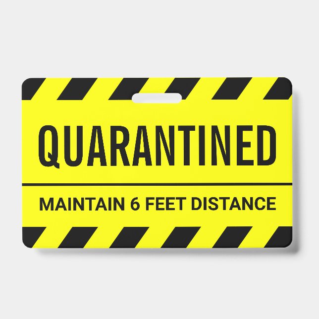 Coronavirus Self Isolation Quarantine ID Badge (Front)