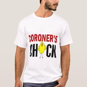 Coroner’s  Chick T-Shirt
