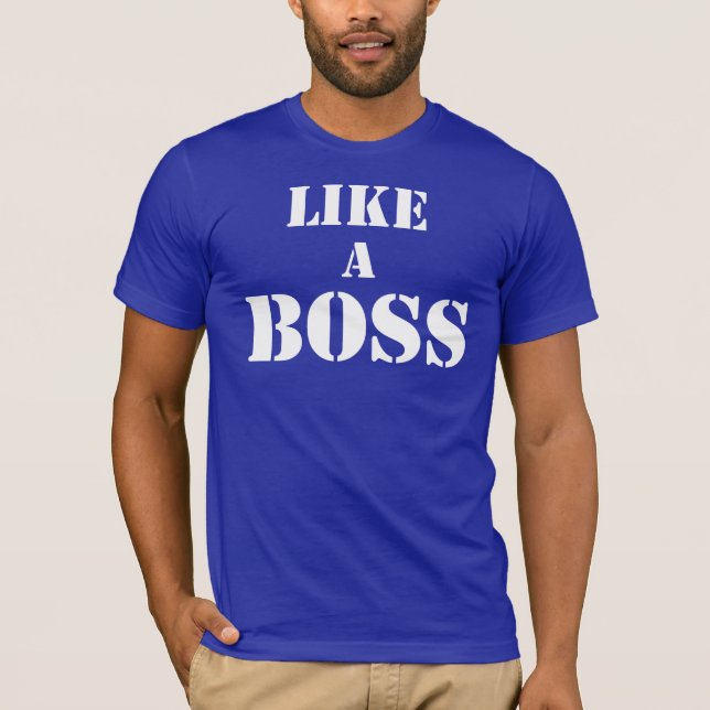 Corporate Boss T-Shirt (Front)
