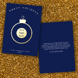 Corporate Business Logo Christmas Ornament Card<br><div class="desc">A simple and stylish business or company Christmas navy blue and gold Christmas ornament "Happy Holidays" card design that can be customised to your logo and text. Customise further with your own card colour and texture.</div>