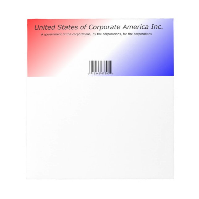 Corporations Taking Control by Kenneth Yoncich Notepad (Front)