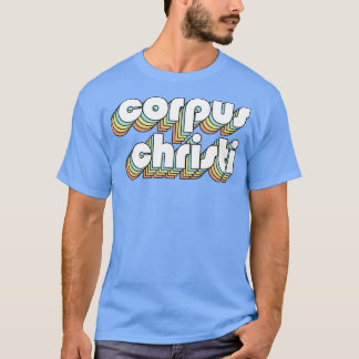 Corpus Christi Retro Rainbow Typography Faded Styl T-Shirt