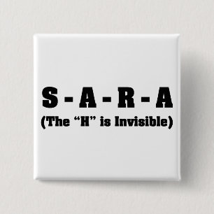 Correct spelling of Sara 15 Cm Square Badge