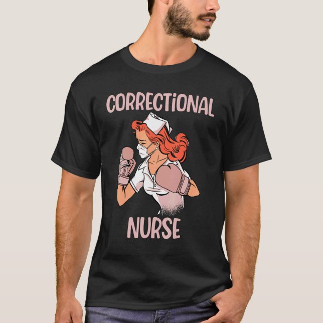 Correctional Nurse  Boxing Gloves Fighter T-Shirt (Front)