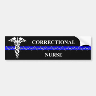 Correctional Nurse Bumper Sticker