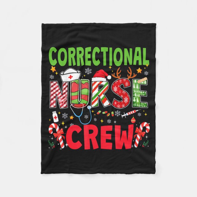 Correctional Nurse Christmas Crew Funny Xmas Nurse Fleece Blanket (Front)