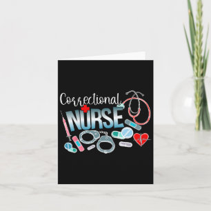 Correctional Nurse Correctional Nursing Correction Card