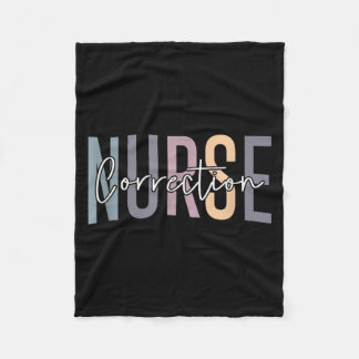 Correctional Nurse Correctional Nursing Fleece Blanket
