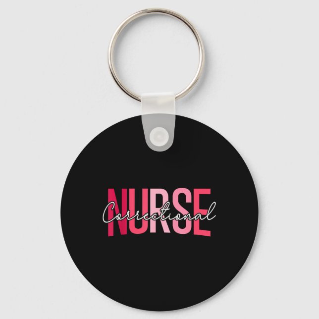 Correctional Nurse Correctional Nursing Key Ring (Front)
