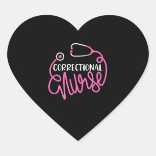 Correctional Nurse Funny Forensic Nursing Heart Sticker
