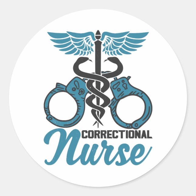 Correctional Nurse Nursing Prison Faciliity Classic Round Sticker (Front)