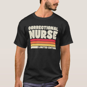 Correctional Nurse Retro Vintage Style T-Shirt