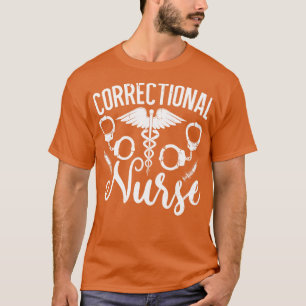 Correctional Nurse T-Shirt