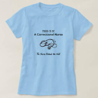 Correctional Nurse Tee