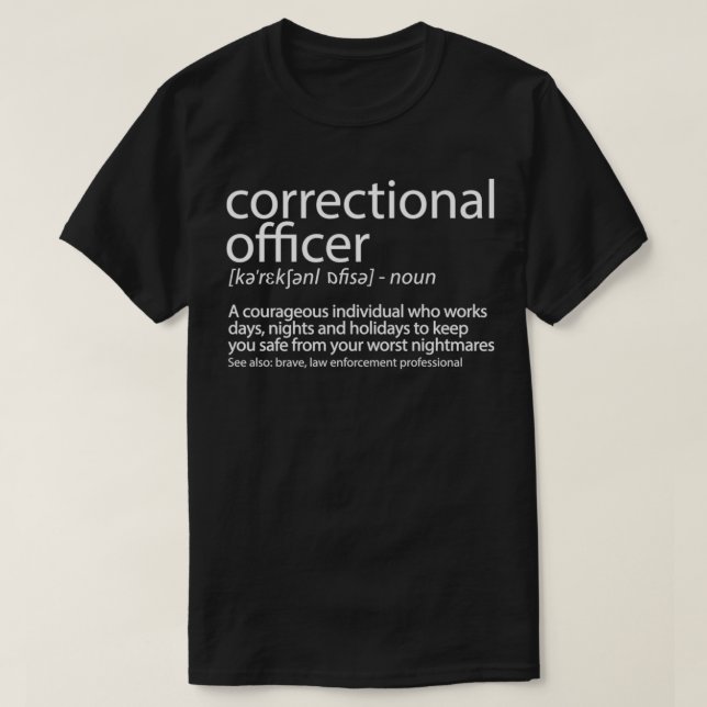 Correctional Officer Shirt Gear CO Gift (Design Front)